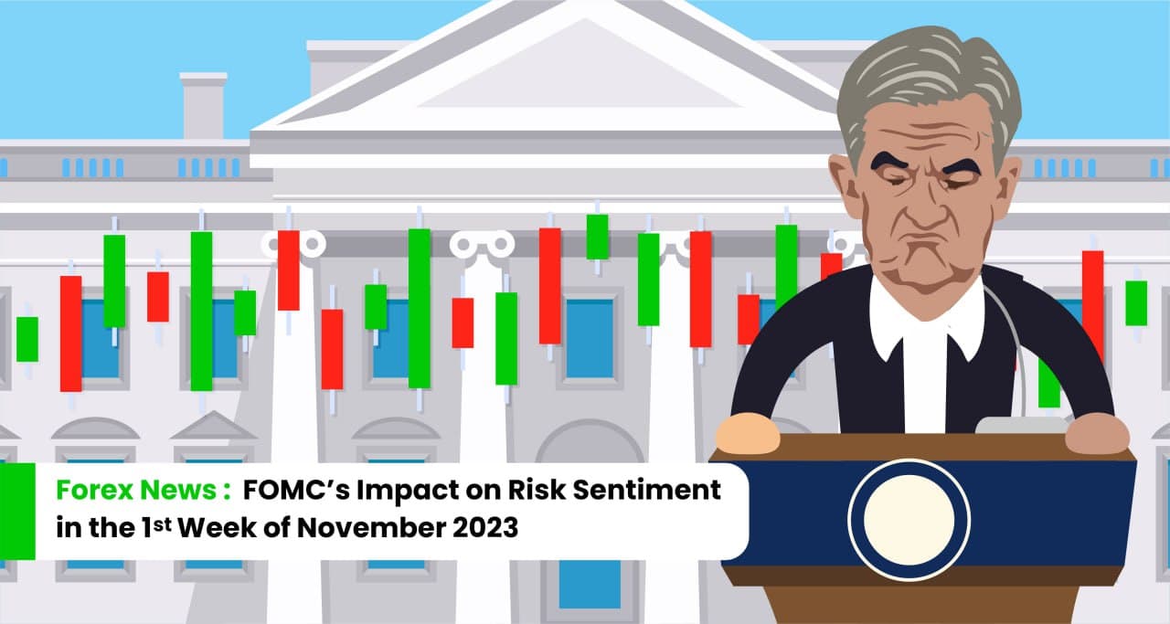 forex-news-in-the-1st-week- of-november-2023