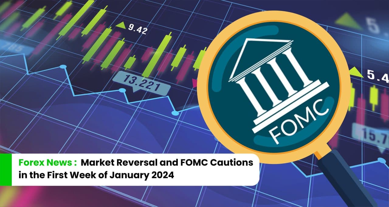 forex-news-1st-week-of-january-2024