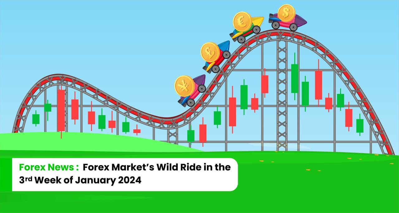 forex-news-in-the-3rd-week-of-january-2024