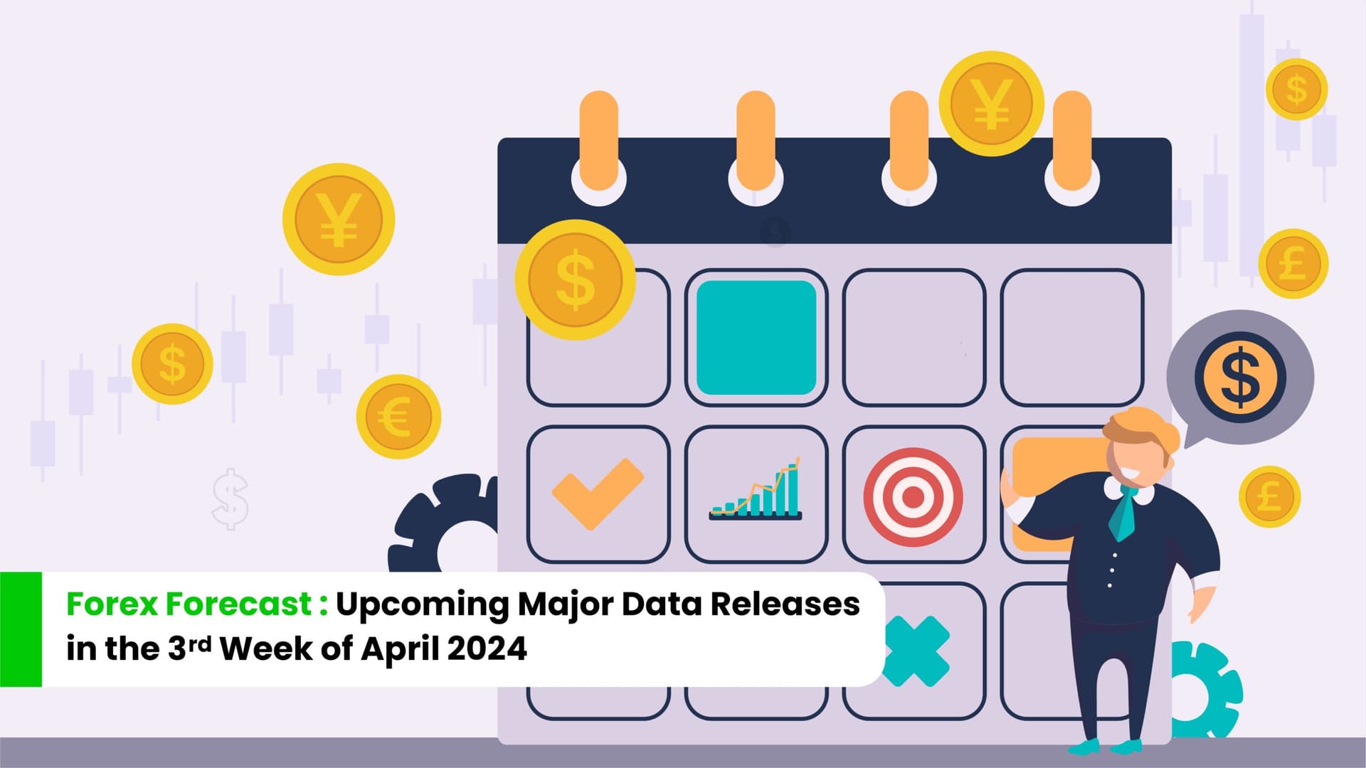 Forex Forecast: Upcoming Major Data Releases in the 3rd Week of April 2024
