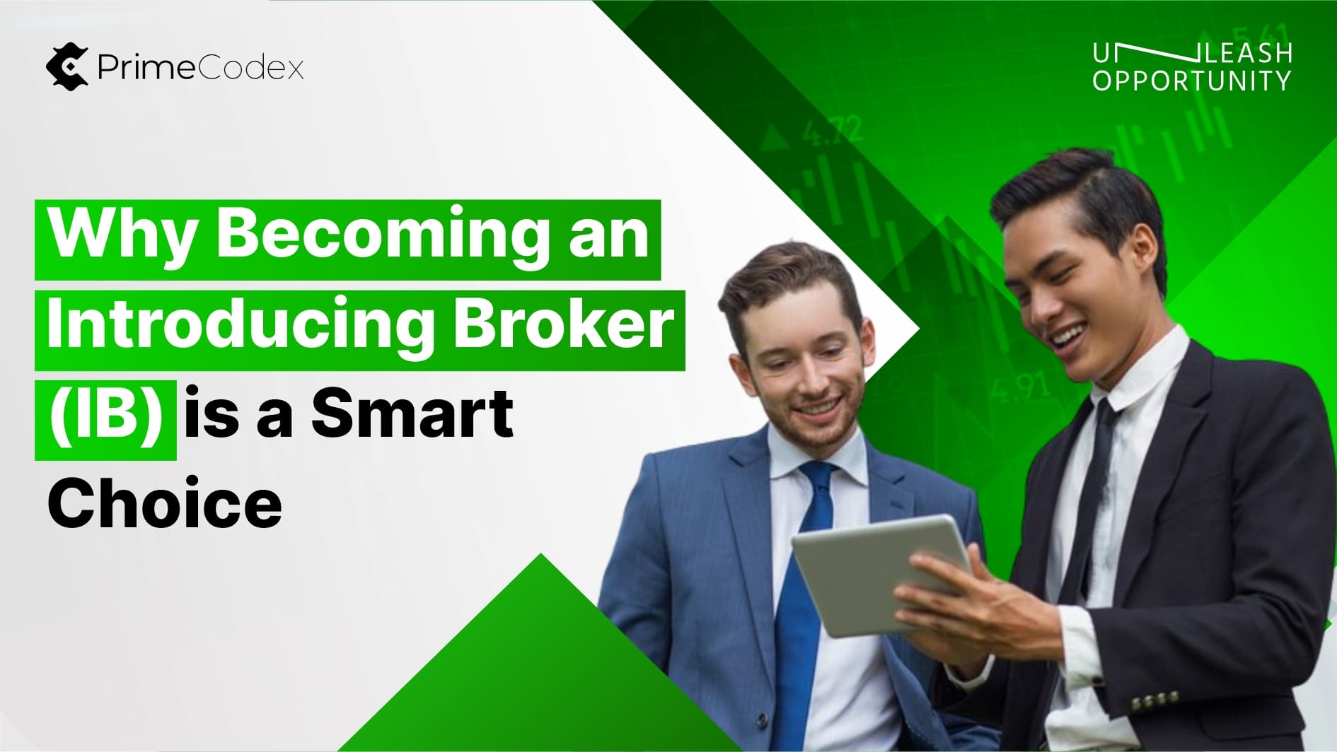 Why Becoming an Introducing Broker (IB) is a Smart Choice?
