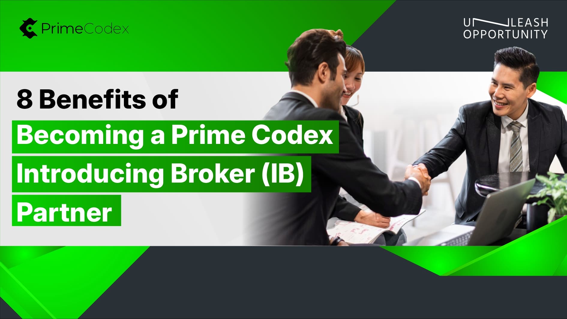 8 Benefits of Becoming a Prime Codex Introducing Broker (IB) Partner