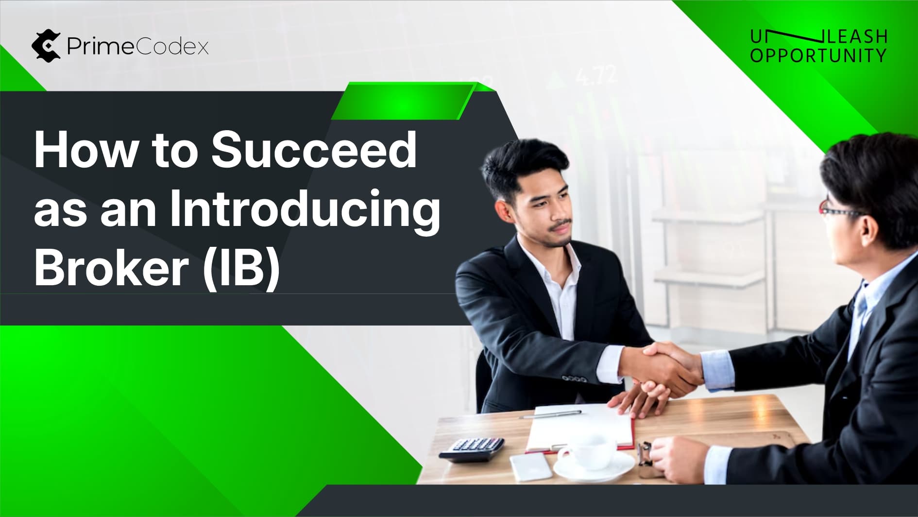 How to Succeed as an Introducing Broker (IB)?