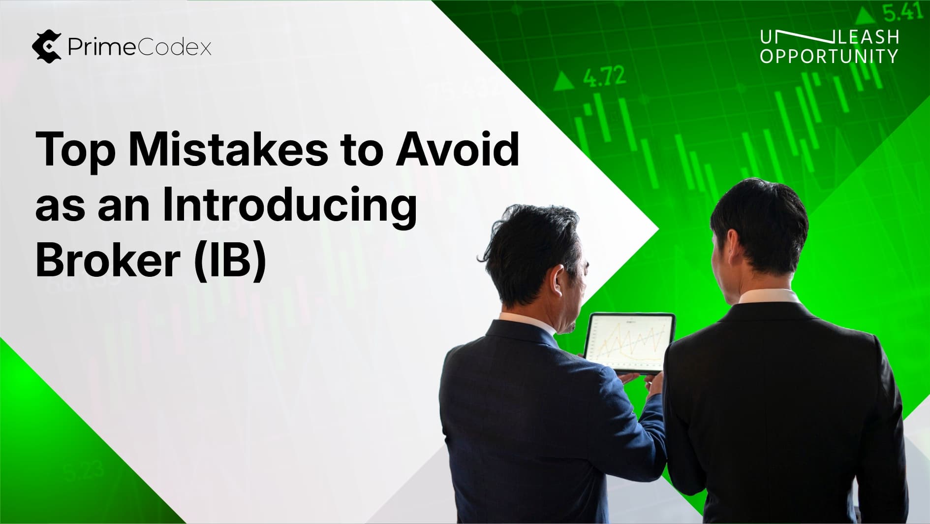 Top Mistakes to Avoid as an Introducing Broker (IB)