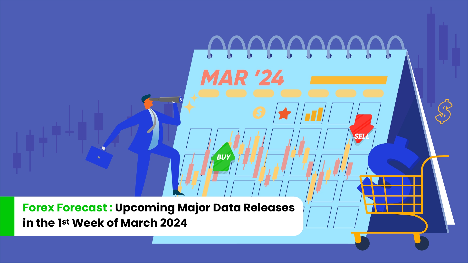 Forex Forecast In The 1st Week Of March 2024   2 7 